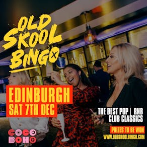 Old Skool Bingo Edinburgh