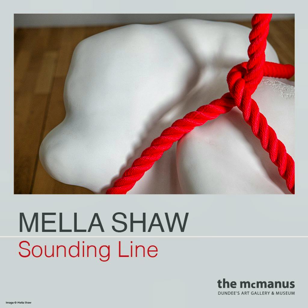 Mella Shaw: Sounding Line at The McManus Dundee's Art Gallery And Museum
