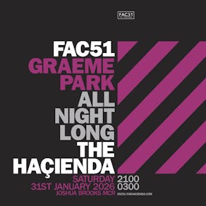 Graeme Park - Haçienda All Night Long