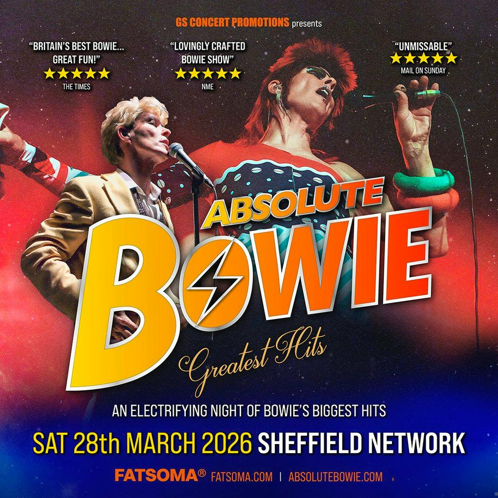 Absolute Bowie at Network Sheffield 14 16 Matilda Street S14qd