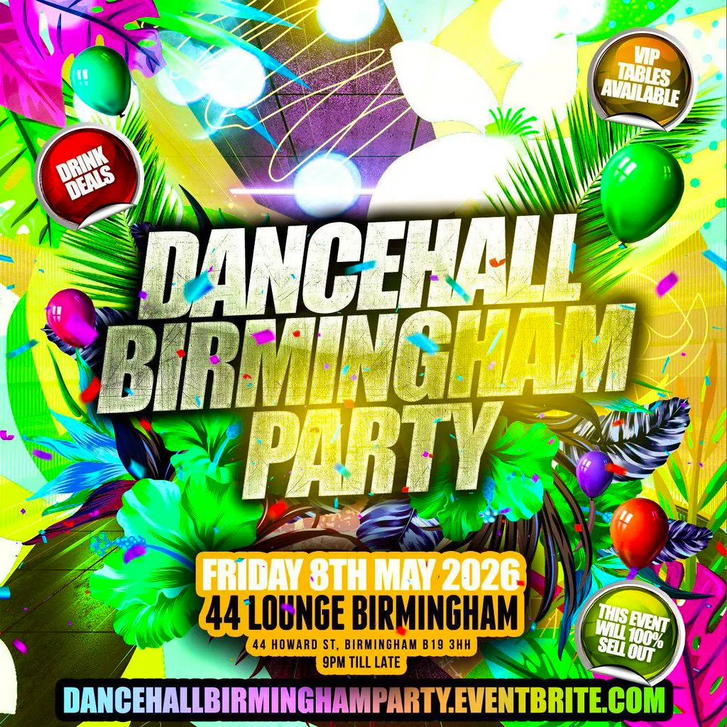 Dancehall Birmingham Party at 44 LOUNGE
