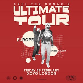 Abhi The Nomads Ultimate Tour Europe