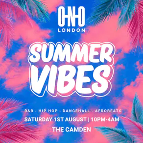 Summer Vibes (£1 B4 11PM With A Ticket)
