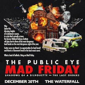 The Public Eye - Mad Friday