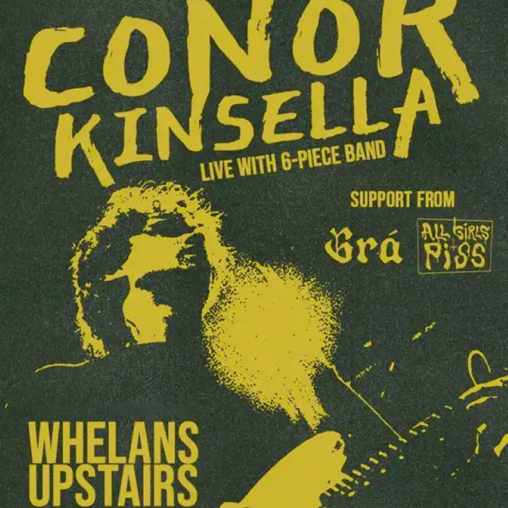 Conor Kinsella at Whelans Dublin