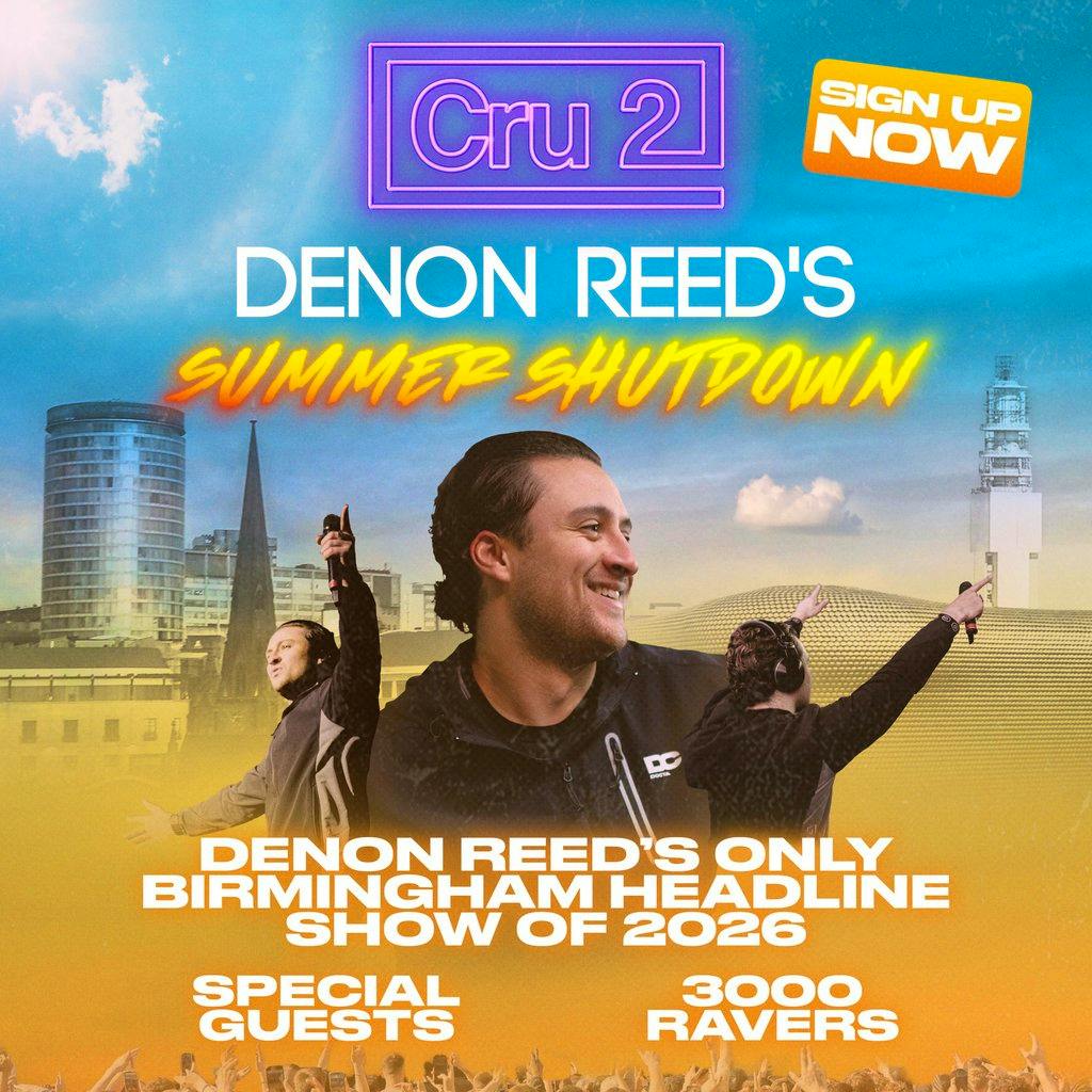 Cru2 presents: Denon Reed's Summer Shutdown at Luna Springs Digbeth 