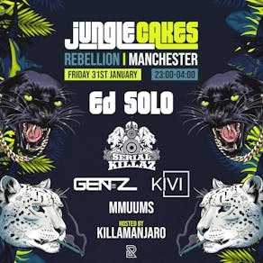 Jungle Cakes Manchester - Ed Solo, Serial Killaz, Gen-Z