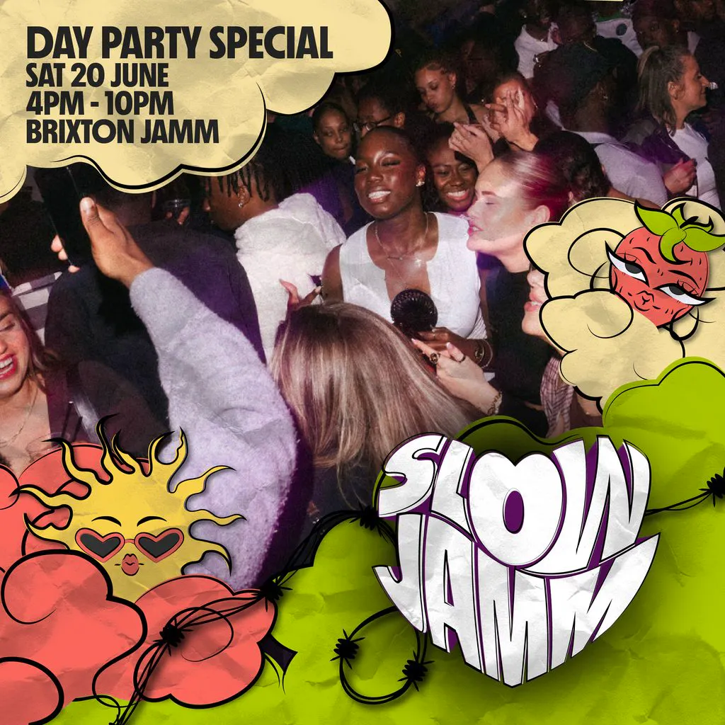 Slow Jamm: Day Party Special at Brixton Jamm