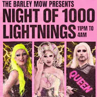 Night of 1000 Lightnings at The Barley Mow