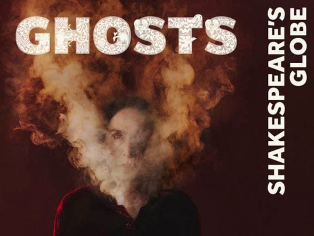 Ghosts Shakespeare's Globe London Tue 2nd January 2024 Lineup