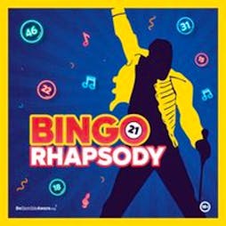 Bingo Rhapsody - Bradford 18/5/24 Tickets | Buzz Bingo Bradford Bradford  | Sat 18th May 2024 Lineup