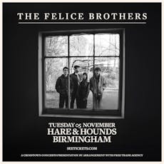 The Felice Brothers at Hare And Hounds Kings Heath