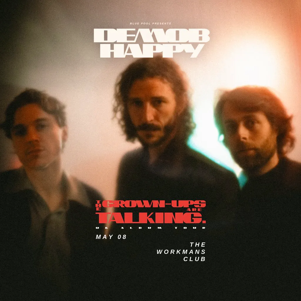 Demob Happy Dublin at The Workman's Club