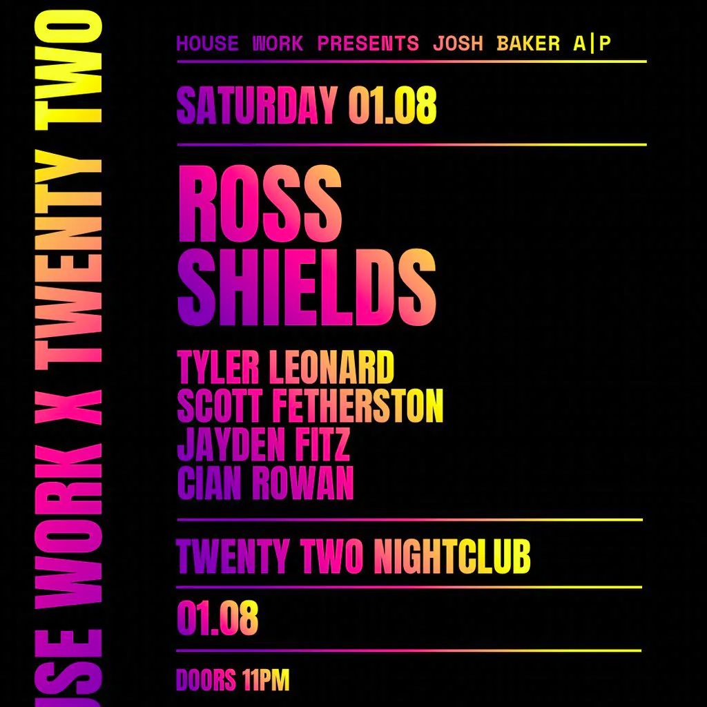 House Work presents Twenty Two | 01.08 at Twenty Two Night Club