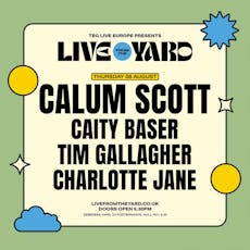 Calum Scott - Live From The Yard at Zebedee's Yard