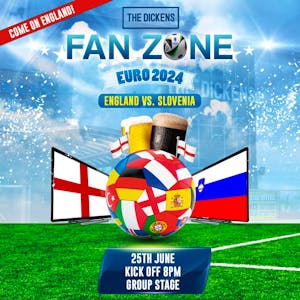 Fanzone : England vs. Slovenia