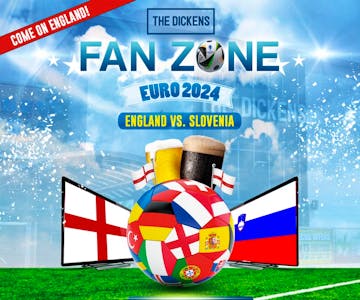Fanzone : England vs. Slovenia