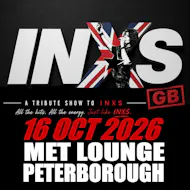 INXS (GB) + special guests Hung Up at The Met Lounge