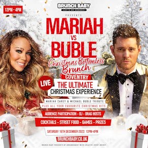 Christmas Brunch Mariah Vs Bublé - Coventry
