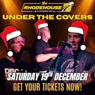 Under The Covers at The Rhodehouse
