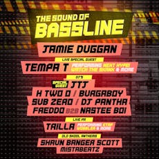 Sound Of Bassline ft Tempa T, JamieDuggan, JTJ, Burgaboy, Trilla at Tank Nightclub