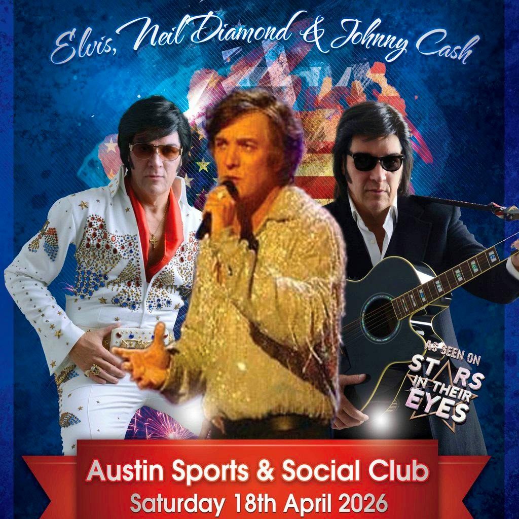 Elvis, Neil Diamond & Johnny Cash Tribute Night - Longbridge at Austin Sports And Social Club