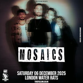 MOSAICS - London
