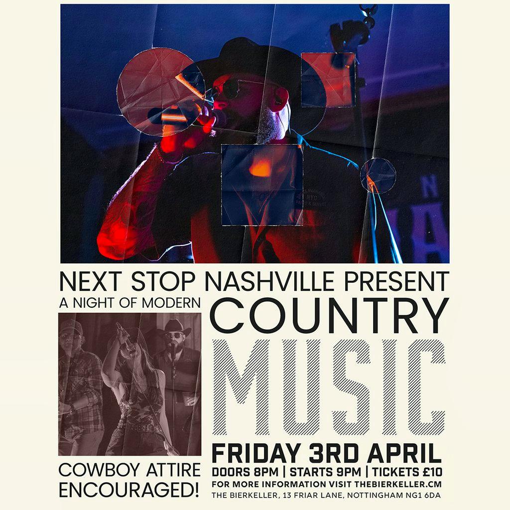 Next Stop Nashville at The Bierkeller Nottingham! at The Bierkeller Nottingham