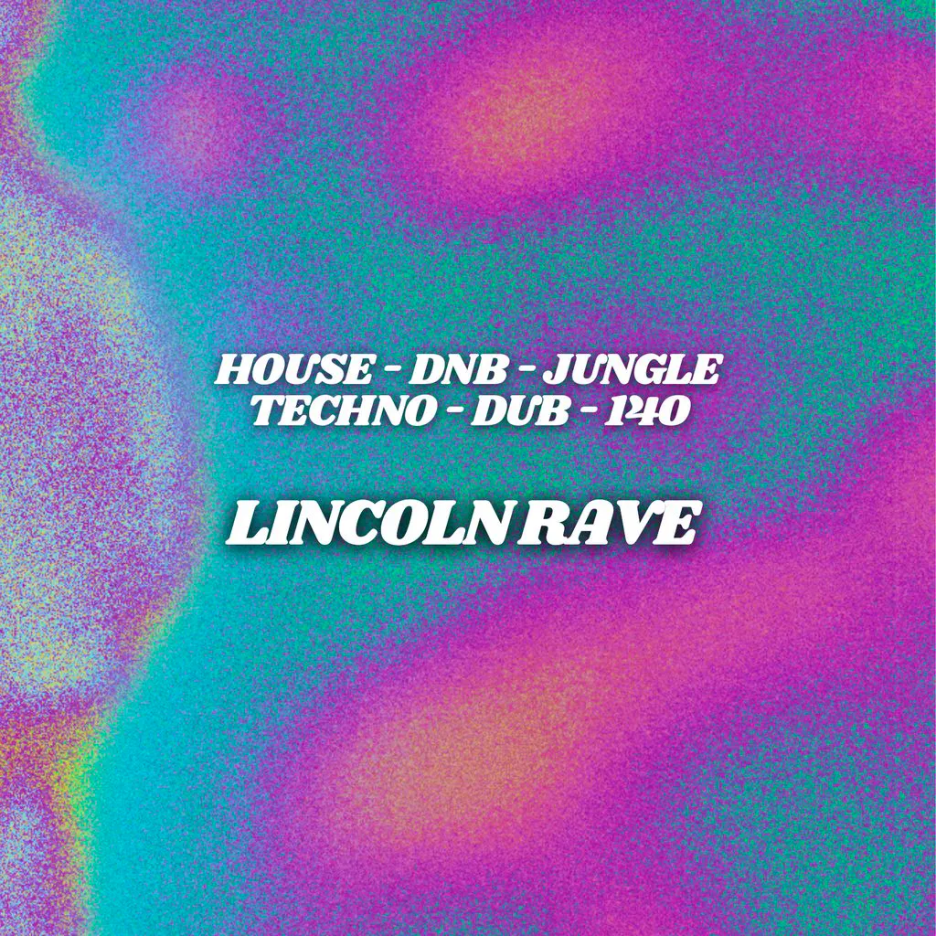 Debut Multi Genre Rave at Lincoln Labour Club And Institute Ltd
