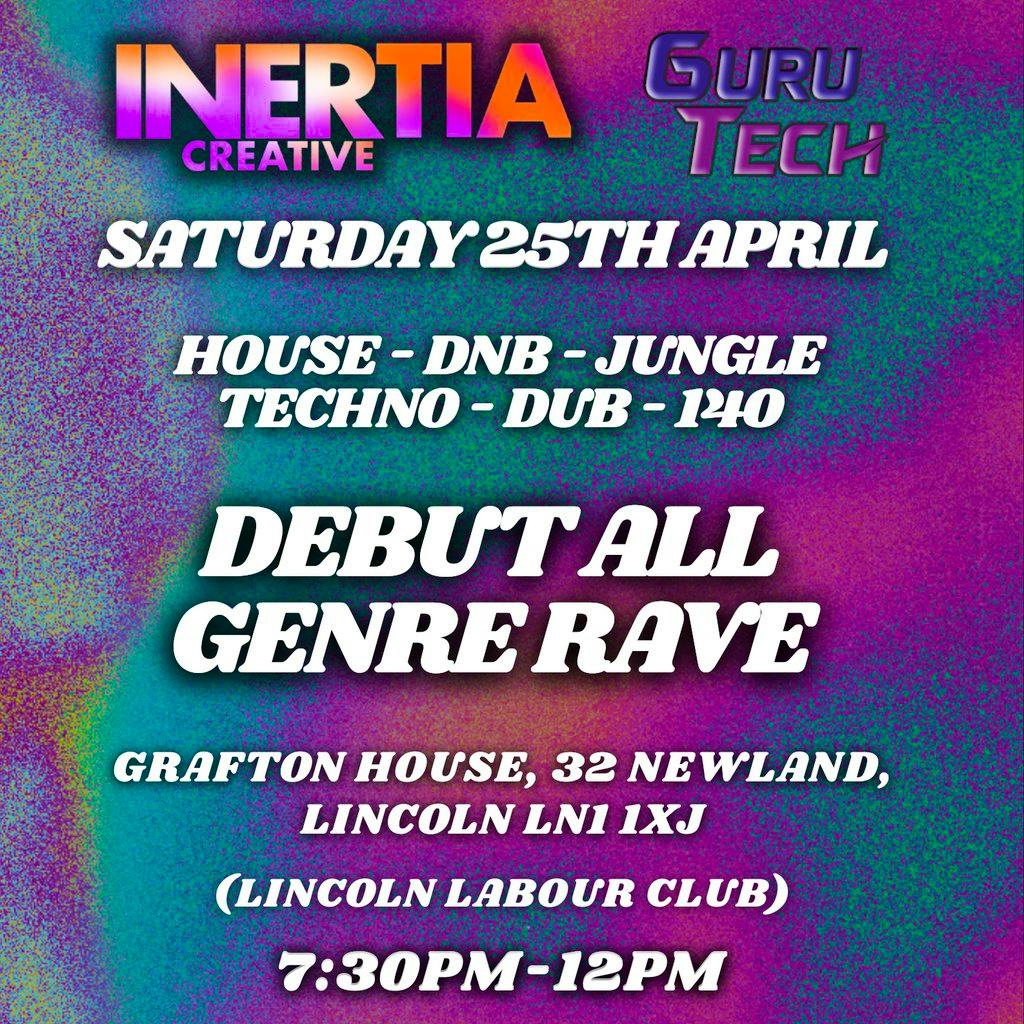 Debut Multi Genre Rave at Lincoln Labour Club And Institute Ltd