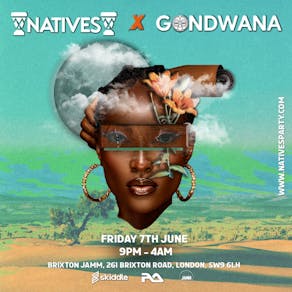 Natives x Gondwana