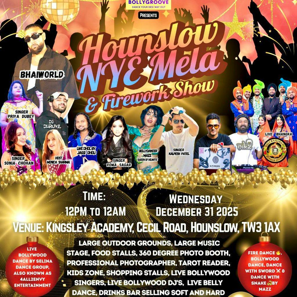 HOUNSLOW NEW YEAR'S EVE (NYE) MELA AND FIREWORK show 2025 at Kingsley Academy