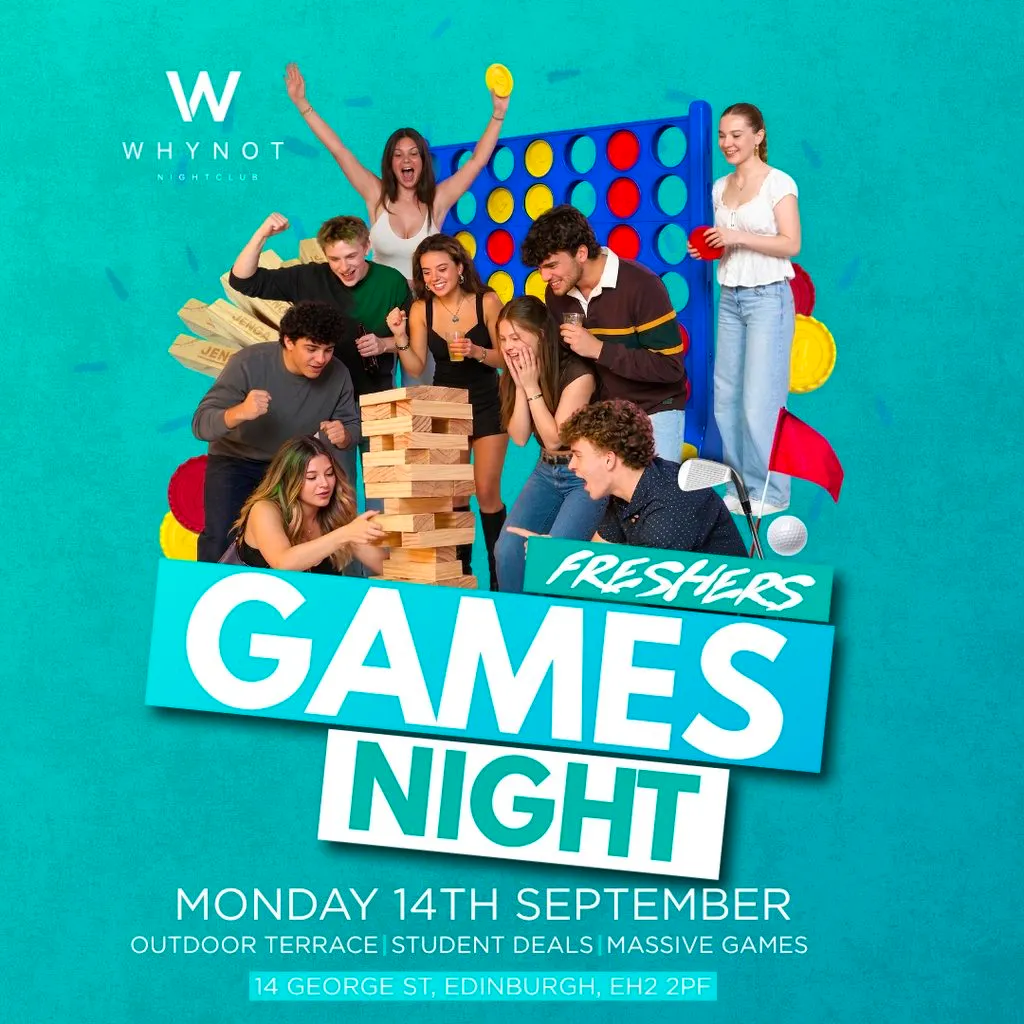 GAMES NIGHT | Edinburgh Freshers 2026 | Why Not Nightclub at Why Not Nightclub
