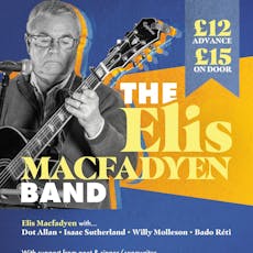 The Elis Macfadyen Band at Upstairs Inverness
