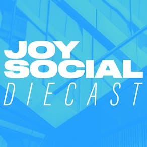 JOY SOCIAL x DIECAST