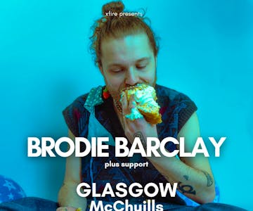 Brodie Barclay + support - Glasgow