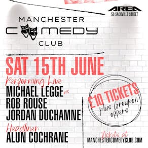 Manchester Comedy Club live with Alun Cochrane + Guests