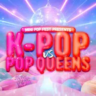 K-POP VS POP QUEENS - Wolverhampton at The Hangar