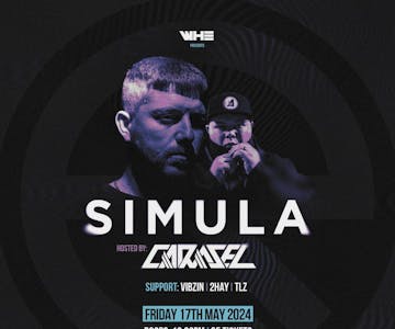 WHE Friday Presents: Simula & Carasel + Support