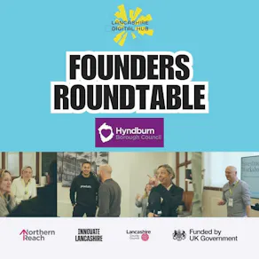 Founders Roundtable: Digital and Tech Edition
