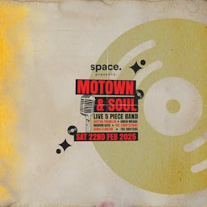 Space Presents - Soul & Motown Live