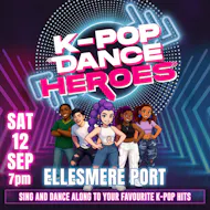 K-Pop Dance Heroes at Ellesmere Port Civic Hall