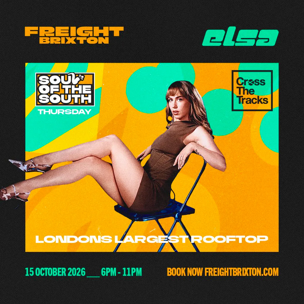 ELSA - Freight Brixton Presents: Soul of the South at Freight Brixton