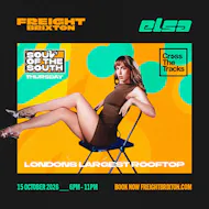 ELSA - Freight Brixton Presents: Soul of the South at Freight Brixton