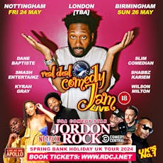 Birmingham Real Deal Comedy Jam Special with J Rock at Rosies NightClub   Birmingham