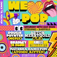 We Love Pop Fest | SteelYard, Sheffield at SYSheffield (Steel Yard)