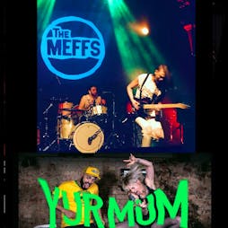 THE MEFFS + YUR MUM + ARMY OF SKANKS Tickets | Duffy's Bar Leicester  | Sat 4th February 2023 Lineup