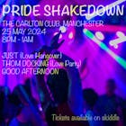Pride Shakedown