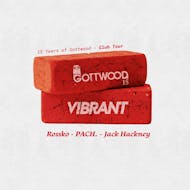Gottwood x Vibrant at Brickhaus