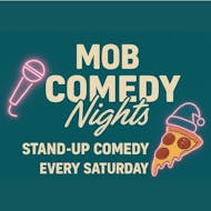 London Stand-Up Comedy - Hoxton | The Comedy Mob | Late Show at MOB Pizza Socials